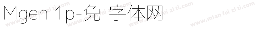 Mgen 1p字体转换